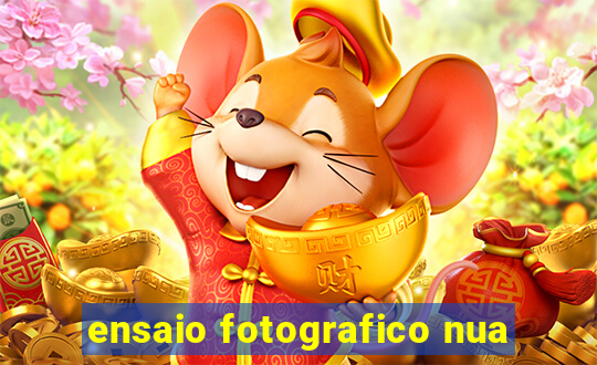 ensaio fotografico nua